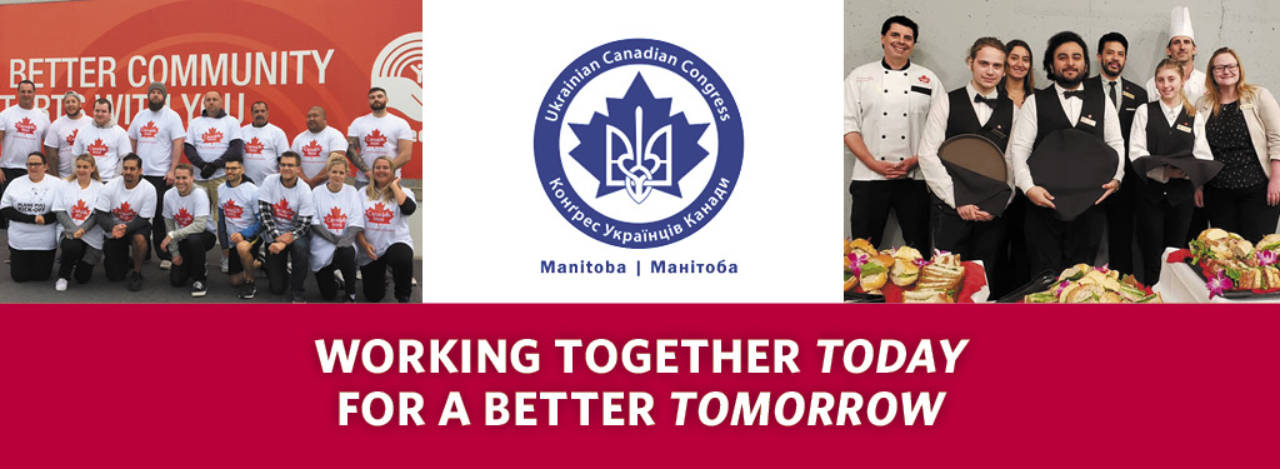 Ukrainian Canadian Congress Manitoba. Working together today for a better tomorrow.